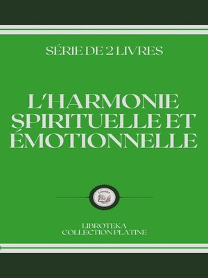 cover image of L'HARMONIE SPIRITUELLE ET ÉMOTIONNELLE